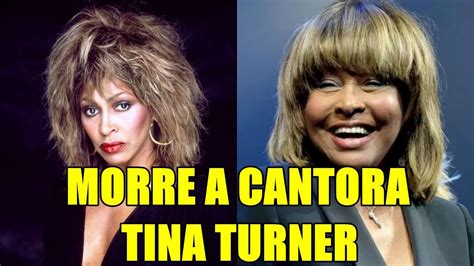 Morre A Cantora Tina Turner Aos Anos Youtube