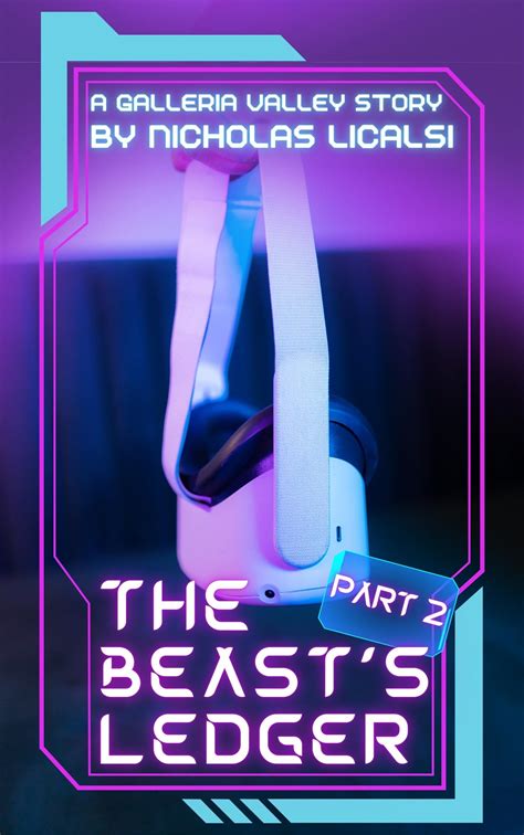 The Beasts Ledger Part 2 A Cyber Punk Short Story Step Into The Road