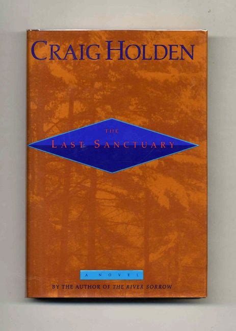 The Last Sanctuary 1st Edition1st Printing Craig Holden Books