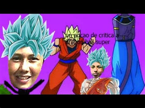 ANALIZANDO Un Poco De Critica A DRAGON BALL SUPER La Zona GM YouTube