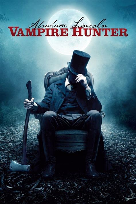 Abraham Lincoln Vampire Hunter Alchetron The Free Social Encyclopedia