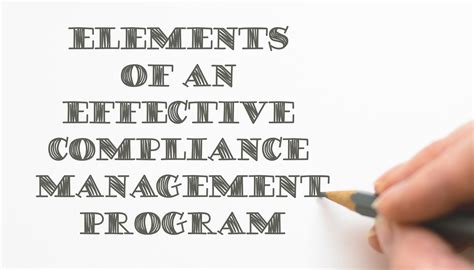 Elements Of An Effective Compliance Management Program Lexplosion