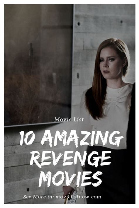 10 Amazing Revenge Movies Movie List Now Good Movies To Watch