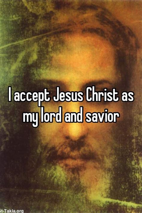 I Accept Jesus Christ As My Lord And Savior