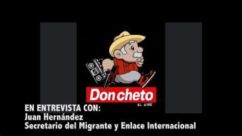 Entrevista Con Don Cheto Youtube