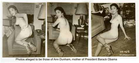 Never Expected This Naked Pictures Of Obama S Mommy X Post From R