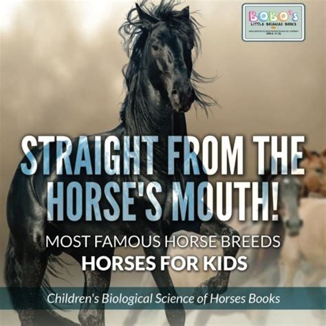 Buy Straight From The Horses Mouth Most Famous Horse Breeds Horses