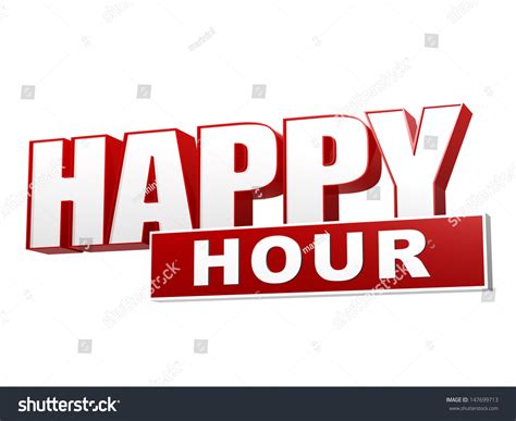 Text Happy Hour 3d Red White Stock Illustration 147699713 - Shutterstock