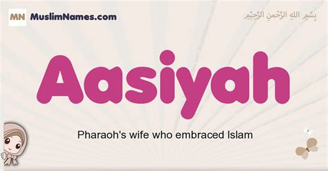 Aasiyah Meaning Arabic Muslim Name Aasiyah Meaning