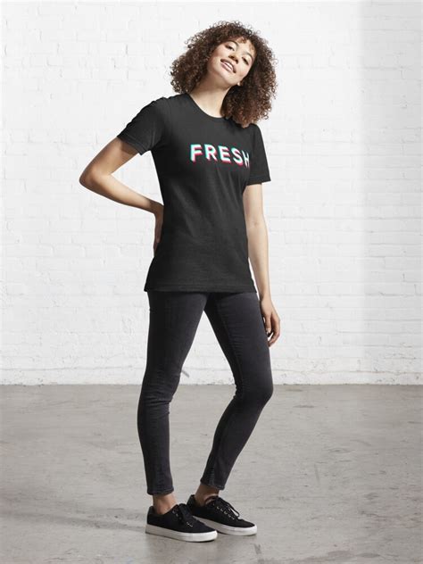 Fresh Tik Tok Design T Shirt For Sale By Creativesupply Redbubble