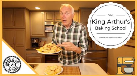 🌀 Visit King Arthur Baking School Youtube