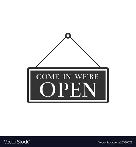 Hanging Sign With Text Come In We Re Open Icon Vector Image
