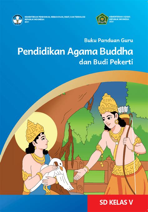 buku panduan guru pendidikan agama buddha dan budi pekerti untuk sd kelas v buku kurikulum merdeka
