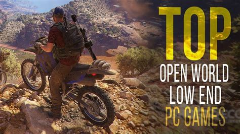 Top 10 Open World Games Low End Pc Games 2017 1gb Ram Pc Games
