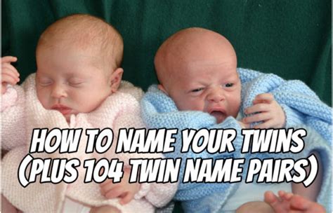 How To Name Your Twins Plus 104 Twin Name Pairs Dads Guide To Twins