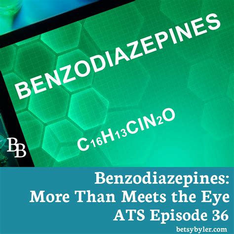 Benzodiazepines Benefits And Risks A Podcast For Therapists