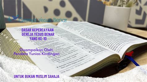 Dasar Kepercayaan Gereja Yesus Benar Versi Bm Youtube