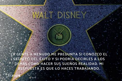 Las Mejores 100 Frases De Walt Disney ¡célebres E Inspiradoras