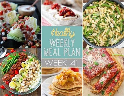 Healthy Weekly Meal Plan 41 Yummy Healthy Easy