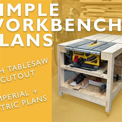 Simple Workbench Plans Table Saw Cut Out Imperial And Metric Etsy