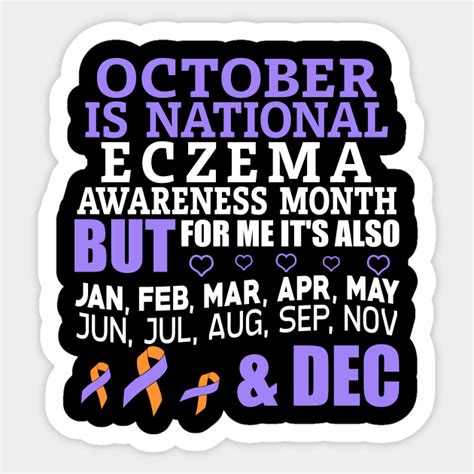October Is National Eczema Awareness Month Eczema Awareness Sticker