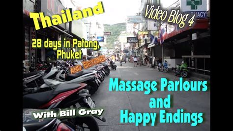 Massage Parlours And Happy Endings Thailand Video Blog Youtube