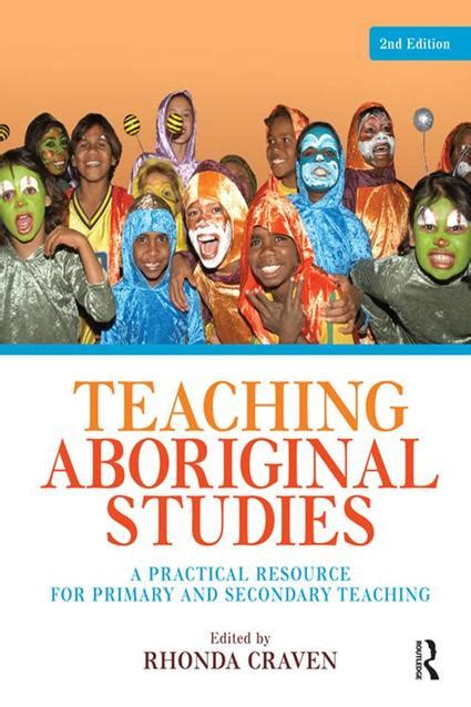 Pdf Teaching Aboriginal Studies A Practical Resource For Primary And