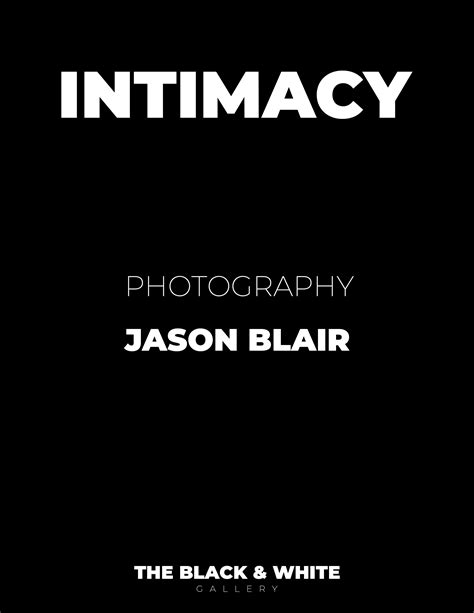 Intimacy The Black And White Gallery
