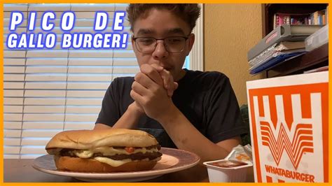 Trying Out The New Pico De Gallo Burger From Whataburger Youtube