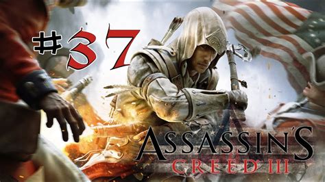 Assassin S Creed 3 Ep 37 Brasil YouTube