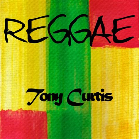 ‎reggae Tony Curits By Tony Curtis On Apple Music