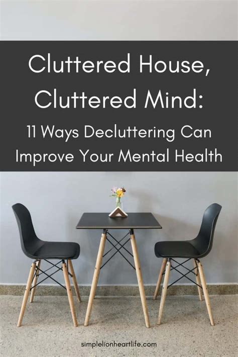 Cluttered House Cluttered Mind Ways Decluttering Can Improve Your Mental Health Simple