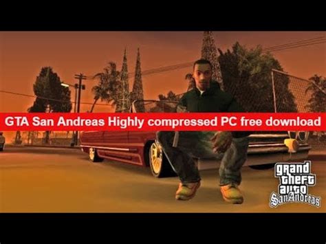 Home » action/adventure games » gta: GTA San Andreas Pc Highly Compressed 100Mb Rar Download Free-Download GTA San Andreas free for ...