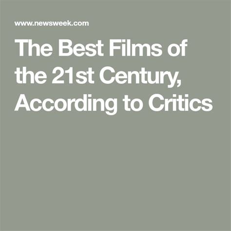 These Are The Best Films Of The 21st Century According To Critics The Best Films 21st