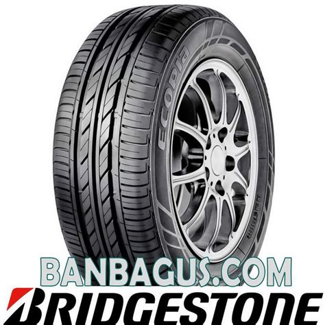 Bridgestone Ecopia Ep150 17565r15 Banbagus