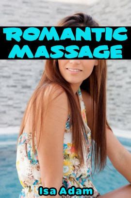 Romantic Massage By Isa Adam NOOK Book EBook Barnes Noble