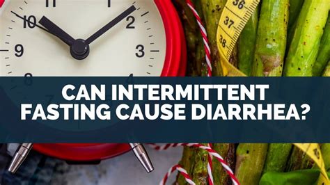 Can Intermittent Fasting Cause Diarrhea