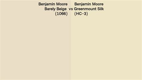 Benjamin Moore Barely Beige Vs Greenmount Silk Side By Side Comparison