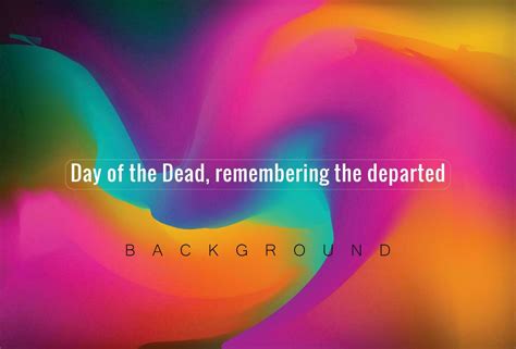 Day of the Dead, remembering the departed gradient background 24129356
