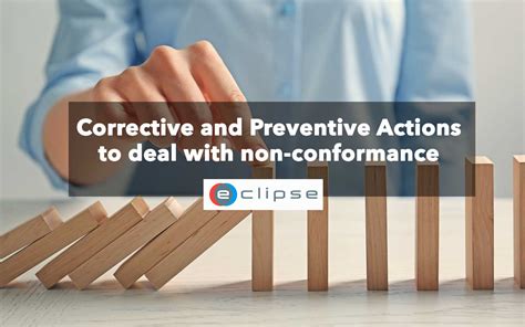 How To Use Corrective And Preventive Action Capa To Deal With Non