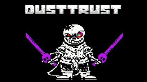 Dusttrust Sans Phase 1 Reboot By Rtl Youtube