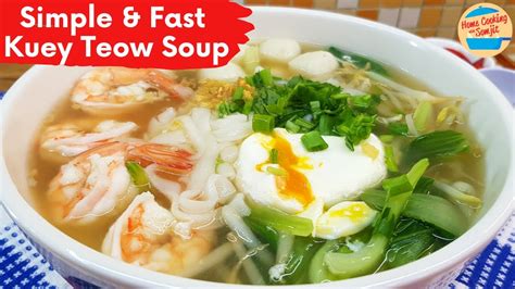 Simple And Fast Kuey Teow Soup Flat Rice Noodle Soup Recipe Youtube