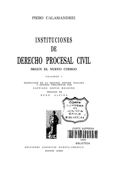 Calamanderi Instituciones De Derecho Procesal Civil Piero Calamandrei