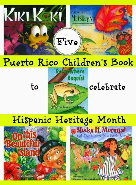 Our Top Five Puerto Rico Childrens Books To Celebrate Hispanic