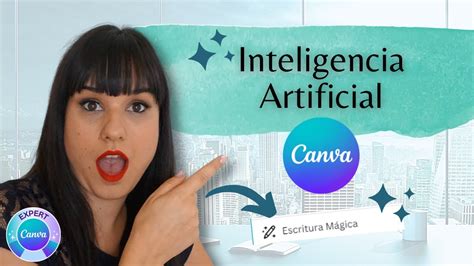 La Inteligencia artificial también llega a Canva Textos e imágenes