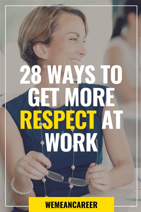 28 Tips On How To Become Respected At Work Job Interview Advice