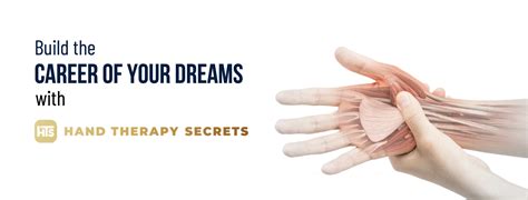 How To Become A Board Certified Hand Therapist Hand Therapy Secrets