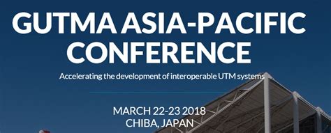 Global Utm Association Asia Pacific Conference Will Be Held On March 2018 Airpalette