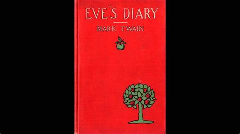 Free Public Domain Audio Book Eves Diary By Mark Twain Audiobook