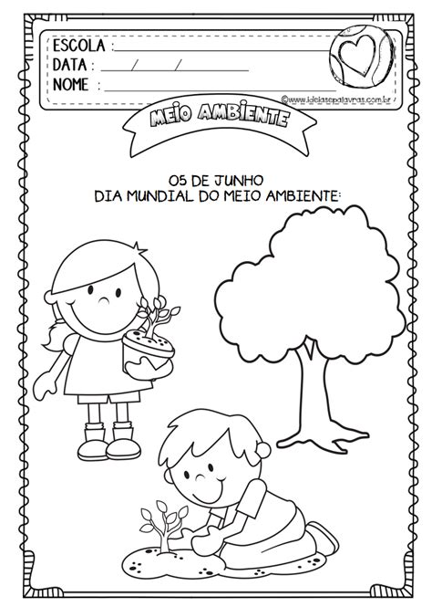 Atividades Do Dia Do Meio Ambiente Para Educação Infantil Só Atividades D